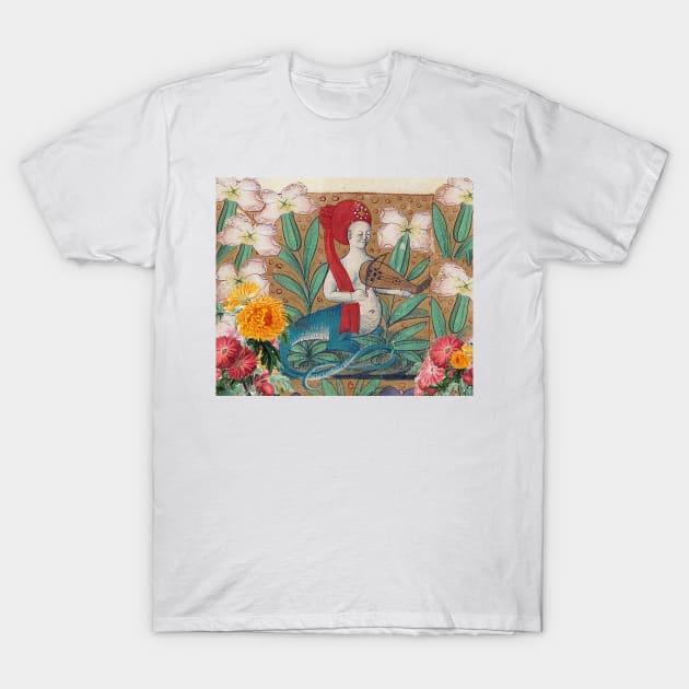 FAIRY MELLUSINA MAKING MUSIC AMONG FLOWERS Weird Medieval Bestiary T-Shirt by BulganLumini